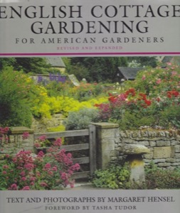 English Cottage Gardening For American Gardeners by: Hensel, Margaret