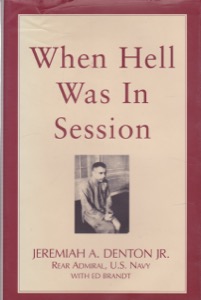 When Hell Was In Session by: Denton, Jeremiah Jr. A.