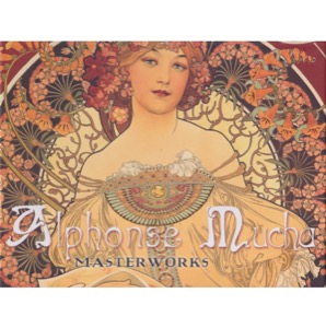 Alphonse Mucha: Masterworks by: Ormiston, Rosalind