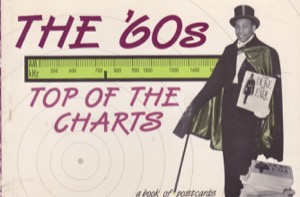The '60s Top of the Charts: A Book of Postcards by: Pomegranate Publishers