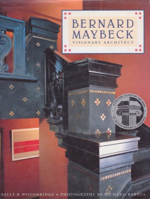 Bernard Maybeck: Visionary Architect by: Woodbridge, Sally B., Illust. by: Barnes, Richard