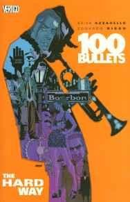 100 Bullets Vol. 8: The Hard WayAzzarello, Brian