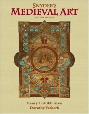 Snyder's Medieval Art, Second EditionLuttikhuizen, Henry