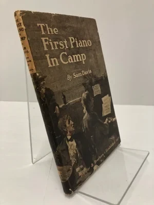 First Piano in Camp, TheDavis, Sam