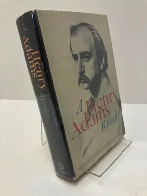 Henry Adams Reader, AStevenson, Elizabeth (Ed.)