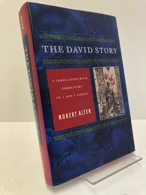 The David Story: A Translation With Commentary of 1 and 2 SamuelAlter, Robert