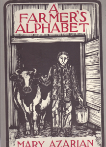 A Farmer's Alphabet by: Azarian, Mary