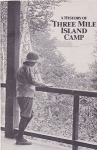 A History of Three Mile Island Camp by: Editor: Rogovin, Larry