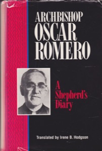 A Shepherd's Diary by: Romero, Archbishop Oscar /Transl. By Irene B Hodgson