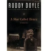 A Star Called HenryDoyle, Roddy