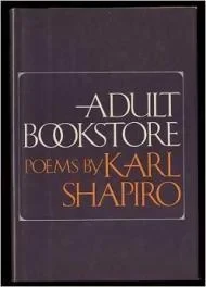 Adult Bookstore: PoemsShapiro, Karl