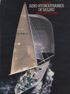 Aero-Hydrodynamics of Sailing by: Marchaj, C. A.
