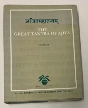 Ajitmahatantra: The Great Tantra of Ajita, Vol. 3Filliozat, Jean