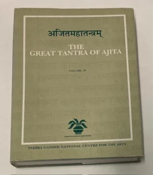 Ajitmahatantra: The Great Tantra of Ajita, Vol. 4Filliozat, Jean