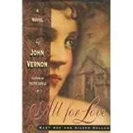 All For Love/ Baby Doe and Silver DollarVernon, John
