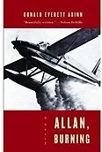 Allan, Burning: A NovelAxinn, Donald Everett