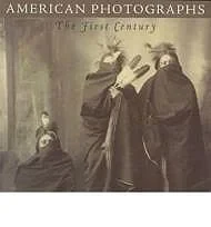 American Photographs: The First Century, from the Isaacs Collection in the National Museum of American ArtForesta, Merry A. 