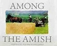 Among the AmishBowen, Keith