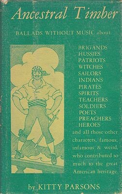 Ancestral Timber (SIGNED)Parsons, Kitty , Illust. by: Harrison Cady, Lloyd Coe, Cheslie D'Andrea, Richard H. Recchia, Stanley Woodward