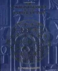 Ancient Secret of the Flower of Life - Volume 2, TheMelchizedek, Drunvalo