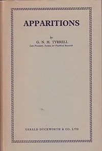 ApparitionsTyrrell, G.N.M.