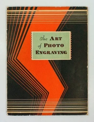 Art of Photo-Engraving, TheAmerican Photo-Engravers Association
