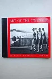 Art of the TwentiesLieberman, William