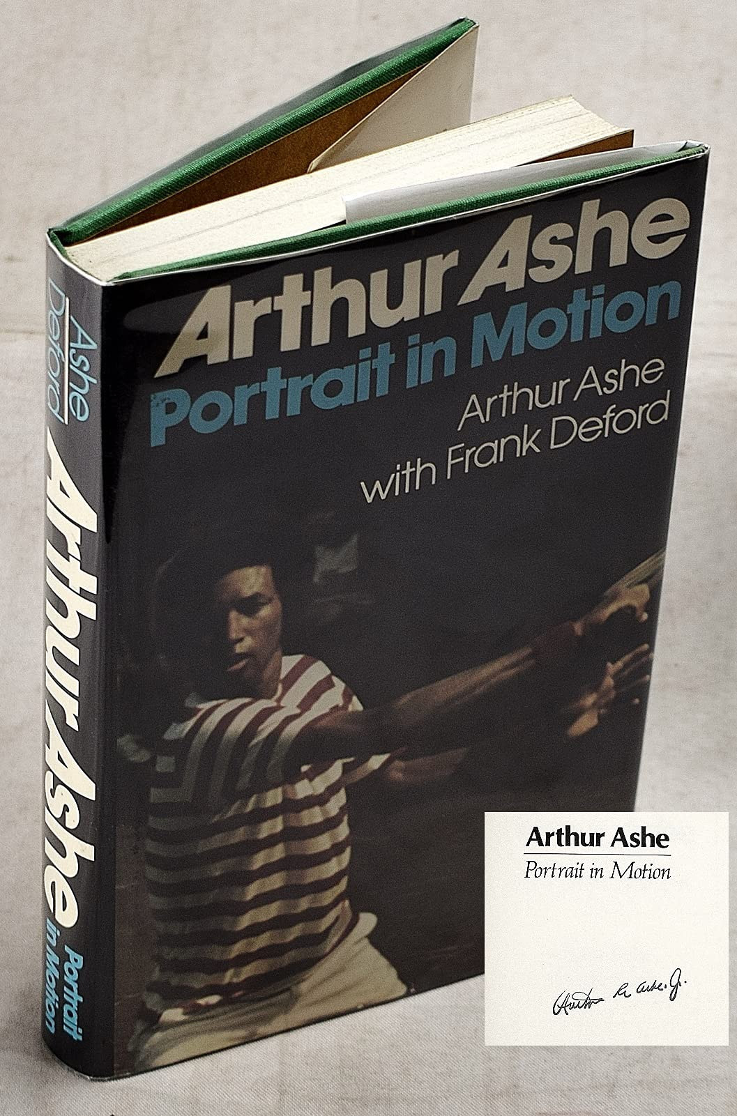 Arthur Ashe - Portrait in Motion by: Ashe, Arthur/ with Frank Deford