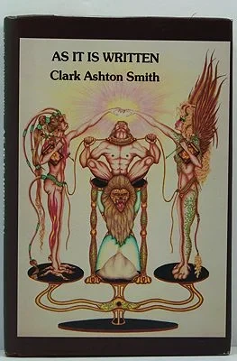 As It Is WrittenSmith, Clark Ashton, Illust. by: R. J.  Krupowicz