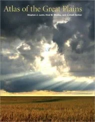 Atlas of the Great PlainsLavin, Stephen J.