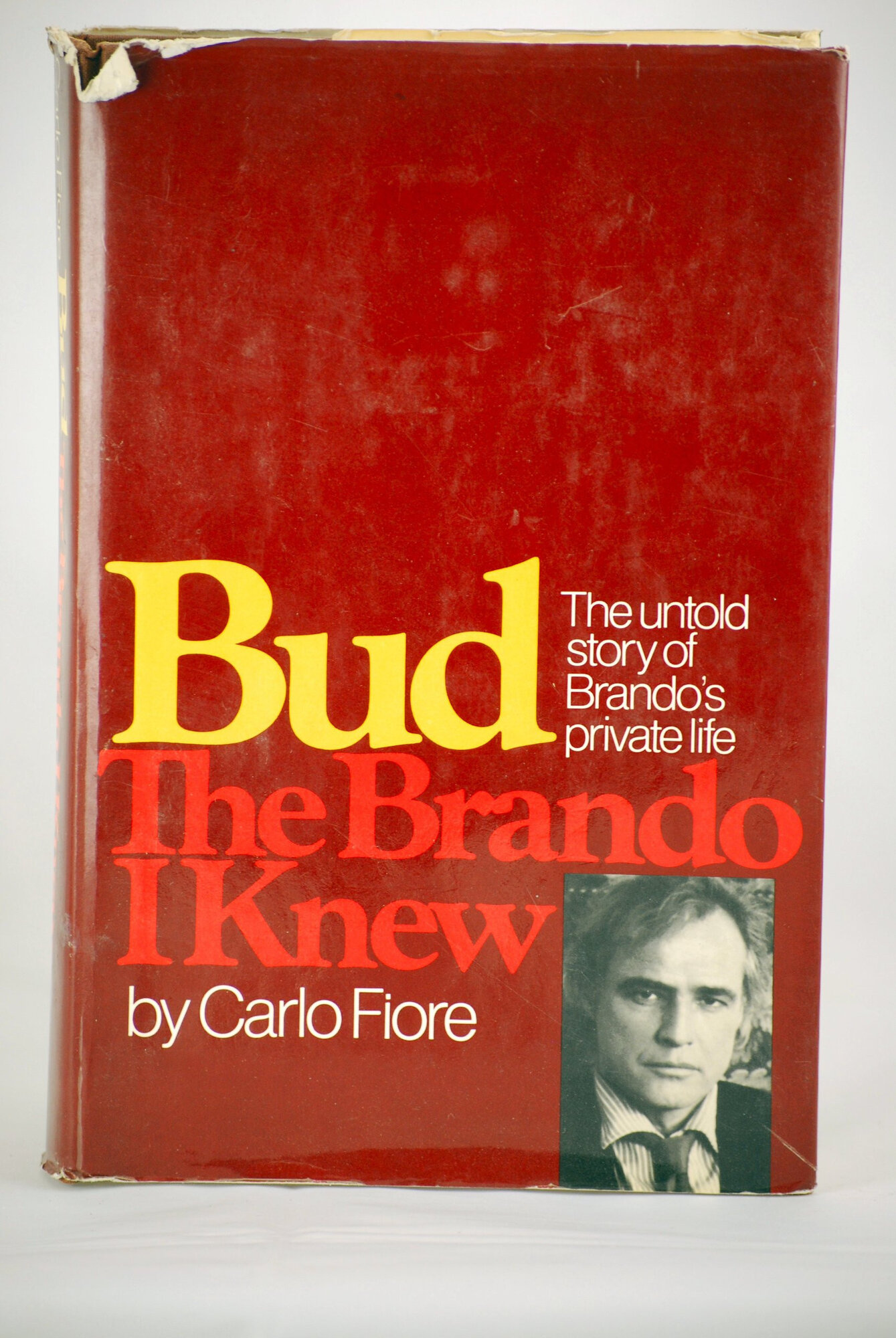 BUD: THE BRANDO I KNEW. THE UNTOLD STORY OF BRANDO'S PRIVATE LIFE by: Fiore, Carlo