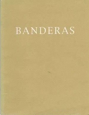 Banderas - Pinturas - Dibujos - Grabados - Agosto 1993Tomas Andreu Galeria de Arte