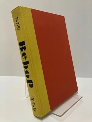Bebop: The Music and Its PlayersOwens, Thomas