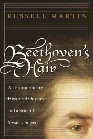 Beethoven's Hair by: Martin, Russell