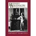 Bernard Berenson : The Making of a ConnoisseurSamuels, Ernest