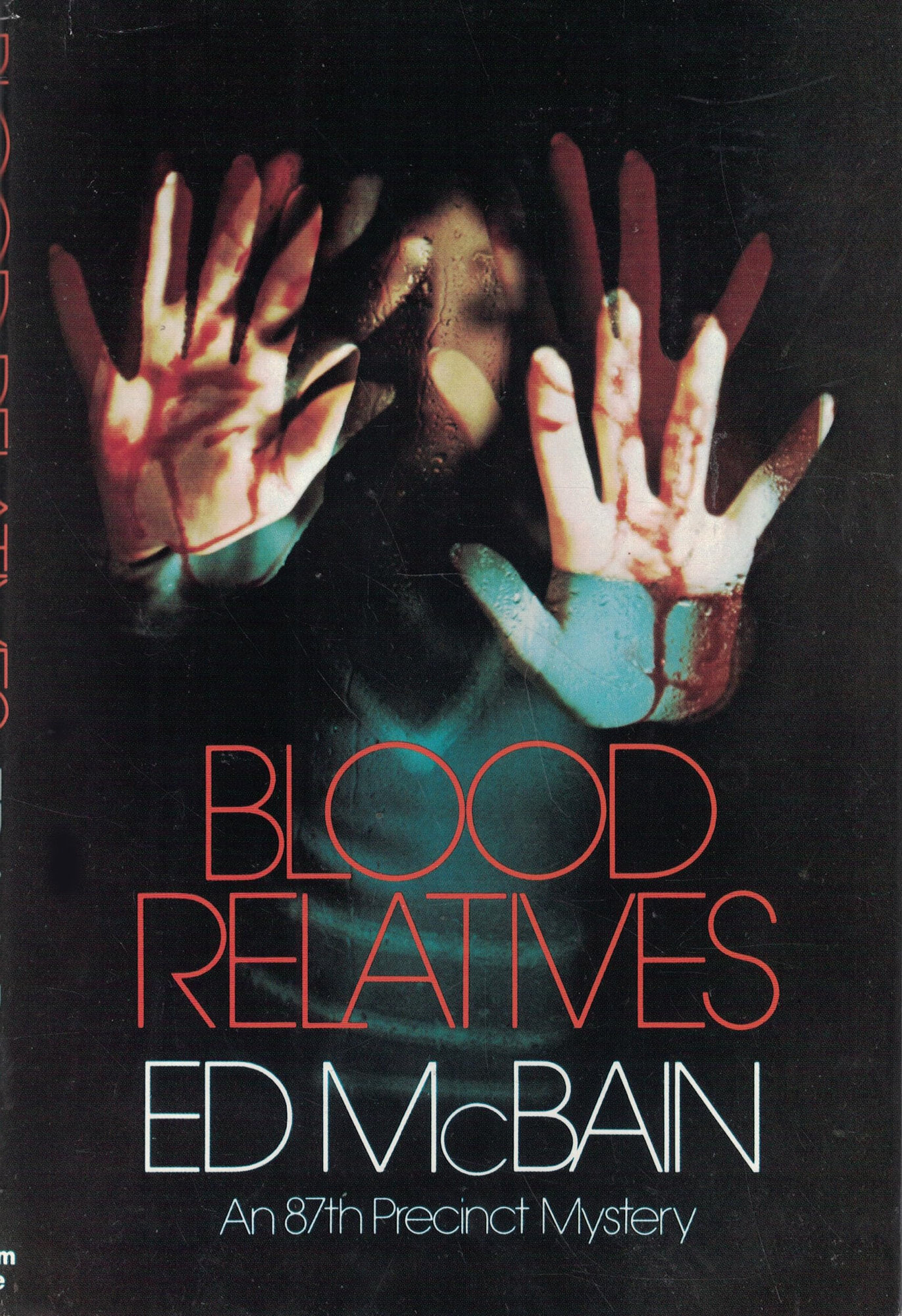 Blood Relatives by: McBain, Ed