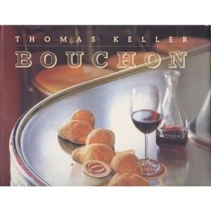 Bouchon by: Keller, Thomas, Illust. by: Jones, Deborah