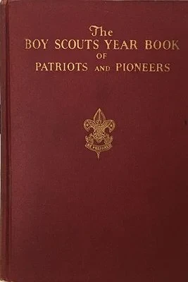 Boy Scouts Year Book of Patriots and PioneersMatthiews, Franklin K., Illust. by: Henry Pitz