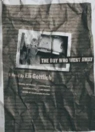Boy Who Went Away, The Gottlieb, Eli