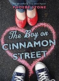 Boy on Cinnamon Street, The (SIGNED)Stone, Phoebe