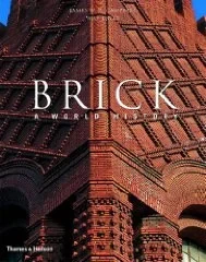 Brick: A World HistoryPryce, William & James Campbell