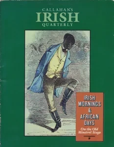 Callahan's Irish Quarterly: Number 2 (Spring 1982) by: Editor: Callahan, Bob