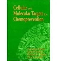 Cellular and Molecular Targets for ChemopreventionSteele, Vernon E.