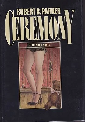 Ceremony: A Spenser Novel (SIGNED)Parker, Robert B.