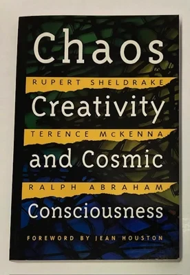 Chaos Creativity and Cosmic ConsciousnessSheldrake, Rupert