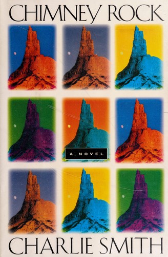 Chimney Rock by: Smith, Charlie