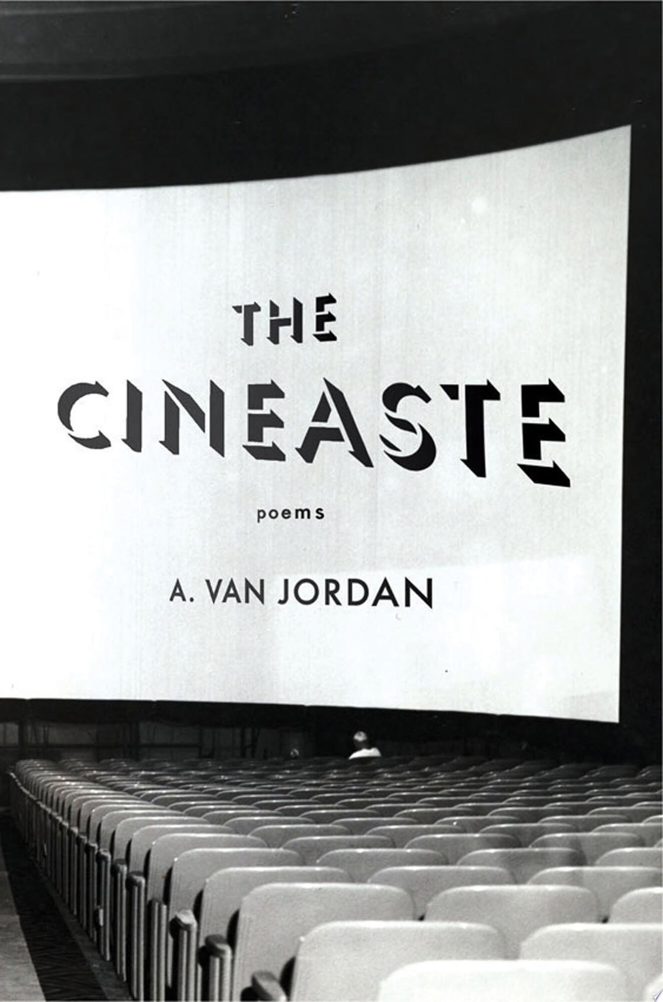 Cineaste, The : Poems by: Jordan, A. Van