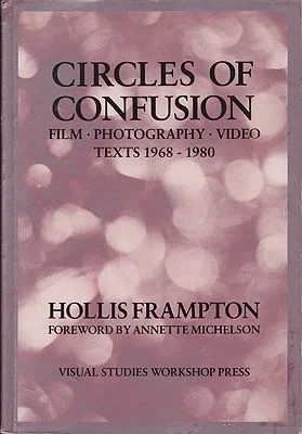 Circles of Confusion: Film-Photography-Video: Texts 1968-1980Frampton, Hollis