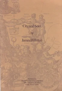 City and Soul by: Hillman, James