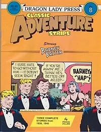 Classic Adventure Strips No. 8: Barney BaxterMiller, Frank, Illust. by: Frank  Miller